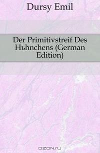 Der Primitivstreif Des Huhnchens (German Edition)