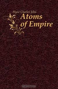 Atoms of Empire