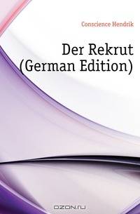 Der Rekrut (German Edition)