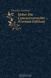 Ueber Die Concursvorrechte (German Edition)