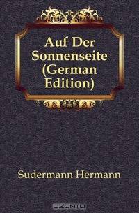 Auf Der Sonnenseite (German Edition)