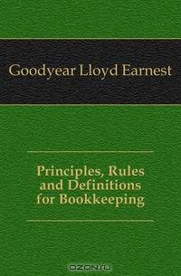 Principles, Rules and Definitions for Bookkeeping