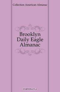 Brooklyn Daily Eagle Almanac