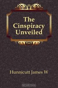 The Cinspiracy Unveiled