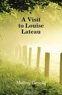 A Visit to Louise Lateau