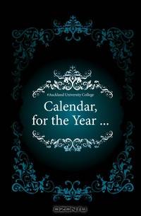 Calendar, for the Year ...