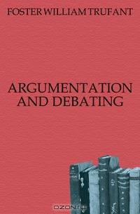 ARGUMENTATION AND DEBATING