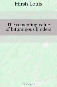 The cementing value of bituminous binders
