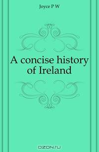 A concise history of Ireland