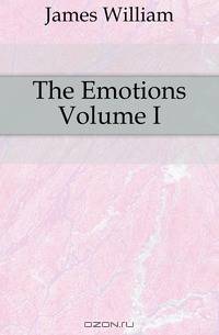 The Emotions Volume I