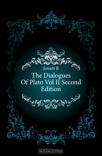 The Dialogues Of Plato