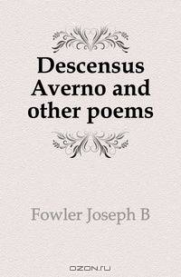 Descensus Averno and other poems