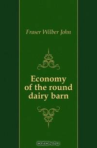 Economy of the round dairy barn