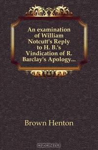 An examination of William Notcutt