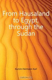 From Hausaland to Egypt, through the Sudan