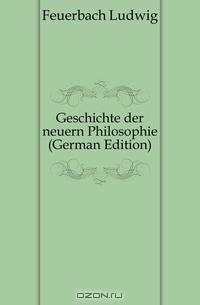 Geschichte der neuern Philosophie (German Edition)