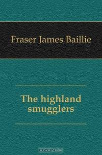 The highland smugglers