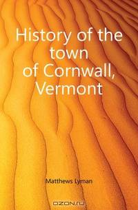 History of the town of Cornwall, Vermont