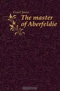 The master of Aberfeldie