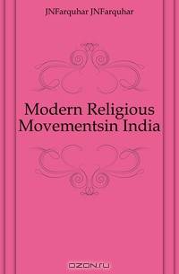 Modern Religious Movementsin India