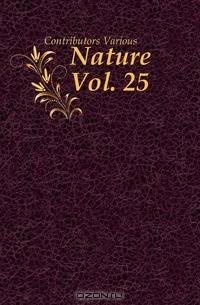 Nature Vol. 25