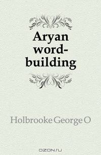 Aryan word-building
