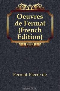 Oeuvres de Fermat (French Edition)