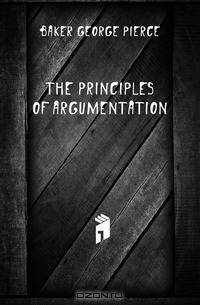 The Principles Of Argumentation
