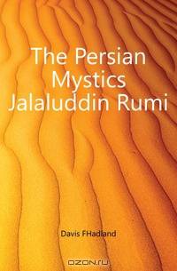 The Persian Mystics Jalaluddin Rumi