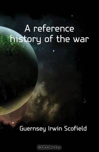 A reference history of the war