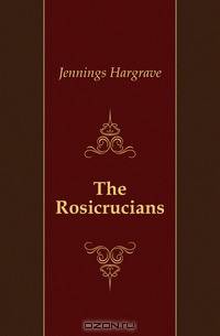 The Rosicrucians