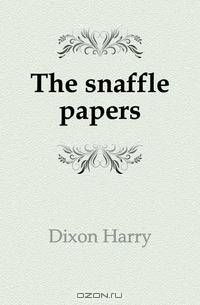The snaffle papers
