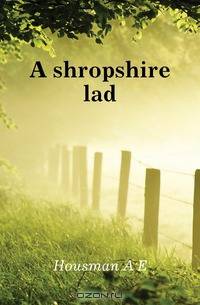 A shropshire lad