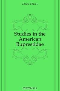 Studies in the American Buprestidae