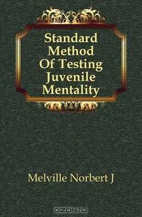 Standard Method Of Testing Juvenile Mentality