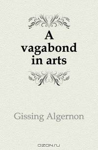 A vagabond in arts