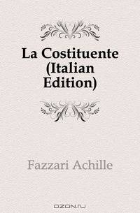 La Costituente (Italian Edition)