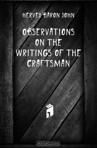 Observations On the Writings of the Craftsman