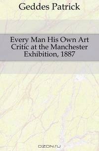 Every Man His Own Art Critic at the Manchester Exhibition, 1887