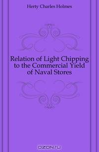 Relation of Light Chipping to the Commercial Yield of Naval Stores