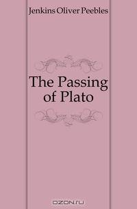 The Passing of Plato