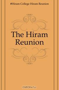 The Hiram Reunion