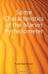 Some Characteristics of the Marvin Pyrheliometer