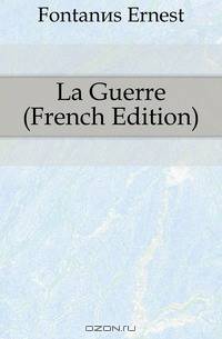 La Guerre (French Edition)