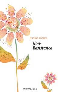 Non-Resistance