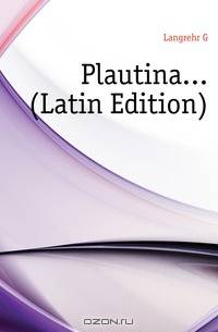 Plautina (Latin Edition)