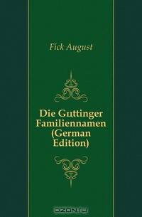 Die Gottinger Familiennamen (German Edition)