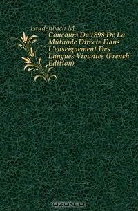 Concours De 1898 De La Methode Directe Dans L
