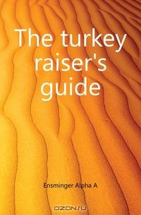 The turkey raiser