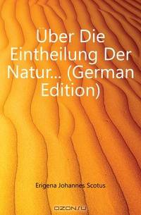 Uber Die Eintheilung Der Natur (German Edition)